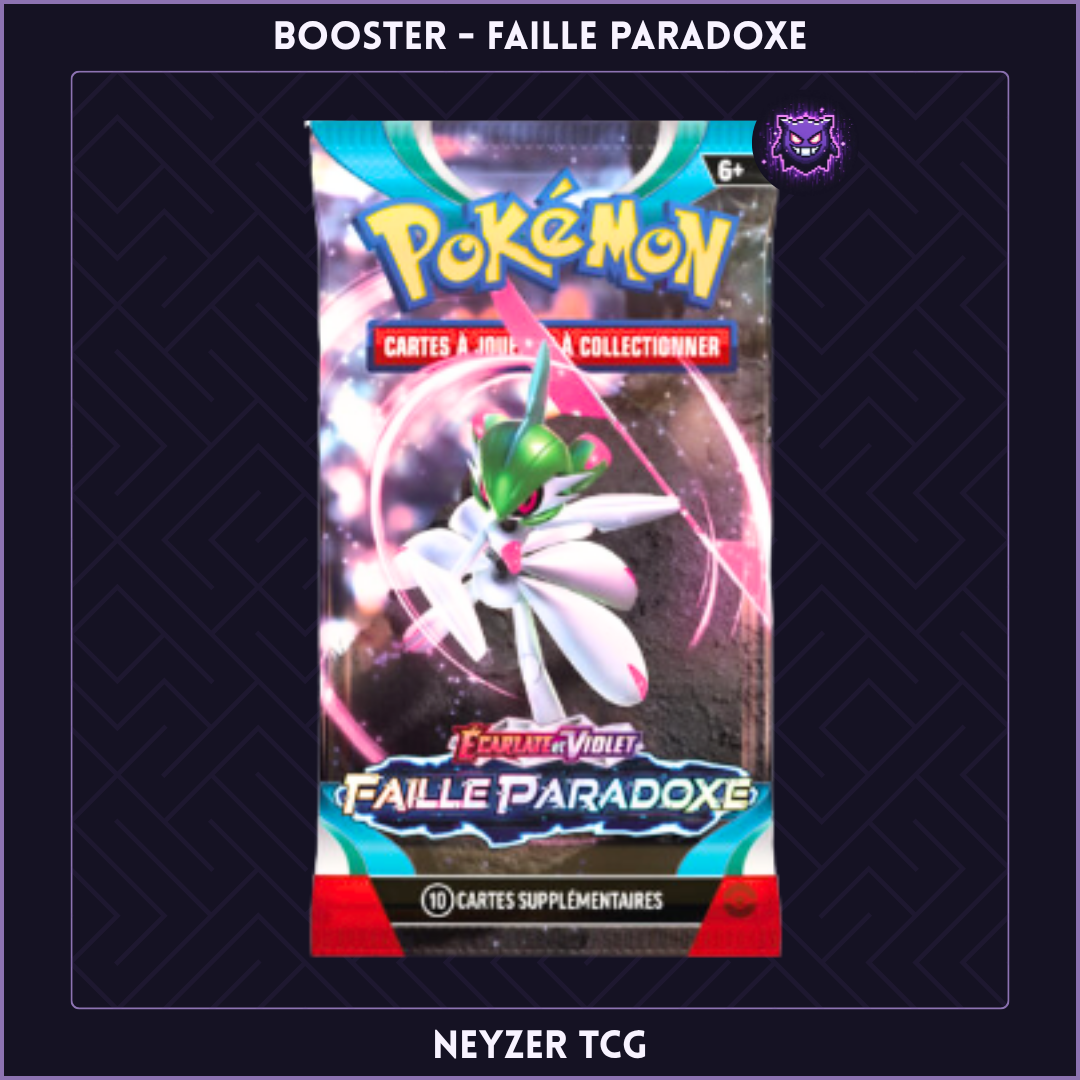 Booster - Faille Paradoxe (EV4)