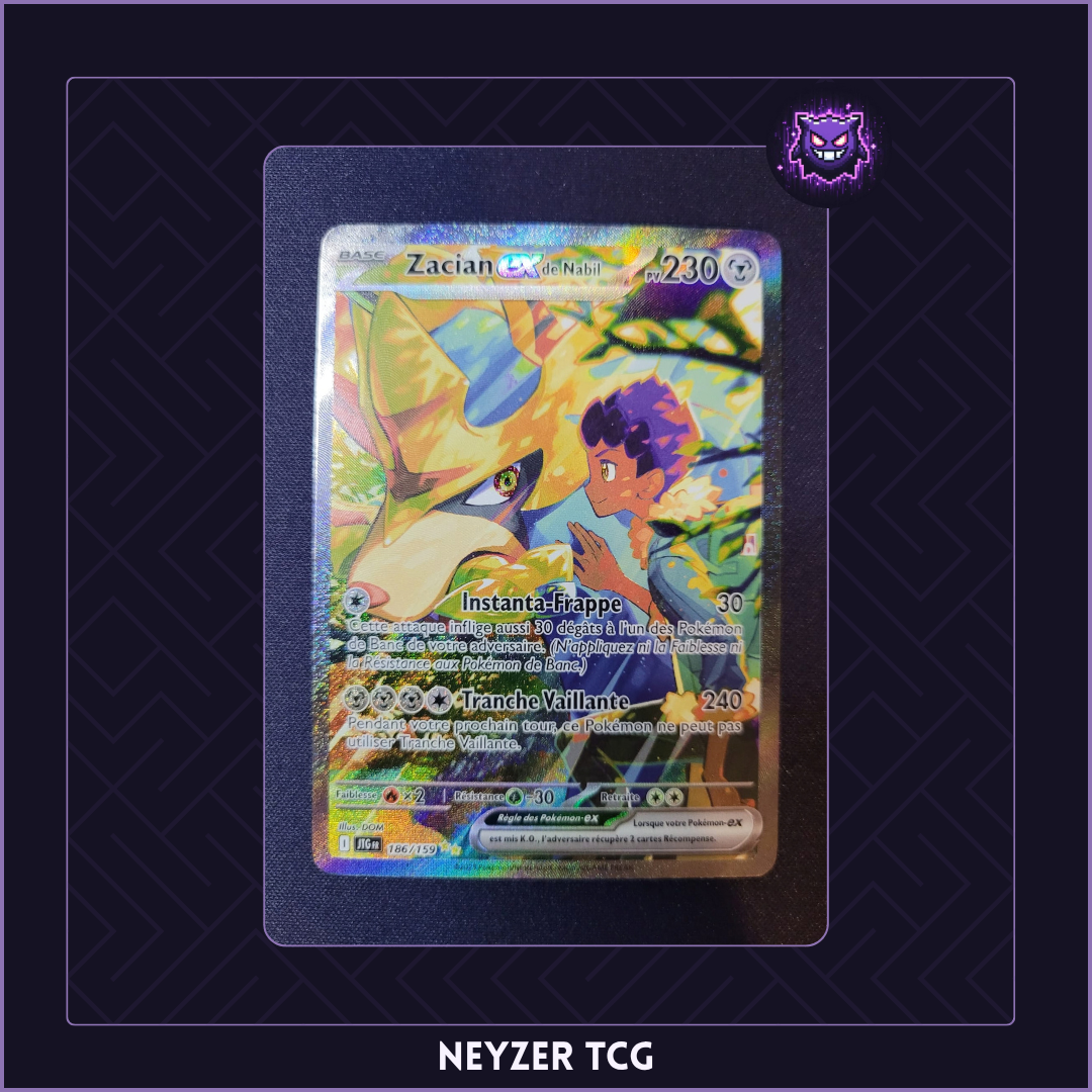 Carte - Zacian Ex de Nabil JTG 186 - Aventures Ensemble