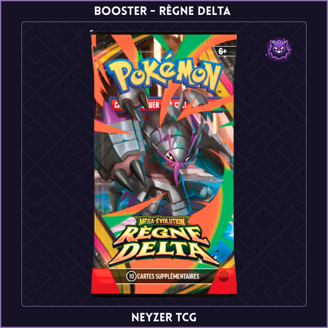 Booster - Règne Delta (ME6)