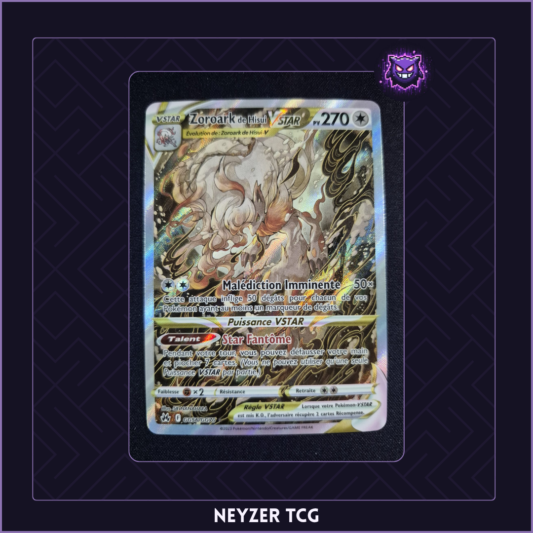 Carte - Zoroark de Hisui CRZ GG56 - Zénith Suprême